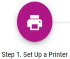 Step 1: Setup a Printer